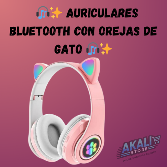 Akali Store™🎧✨ Auriculares Bluetooth con Orejas de Gato 🎧✨